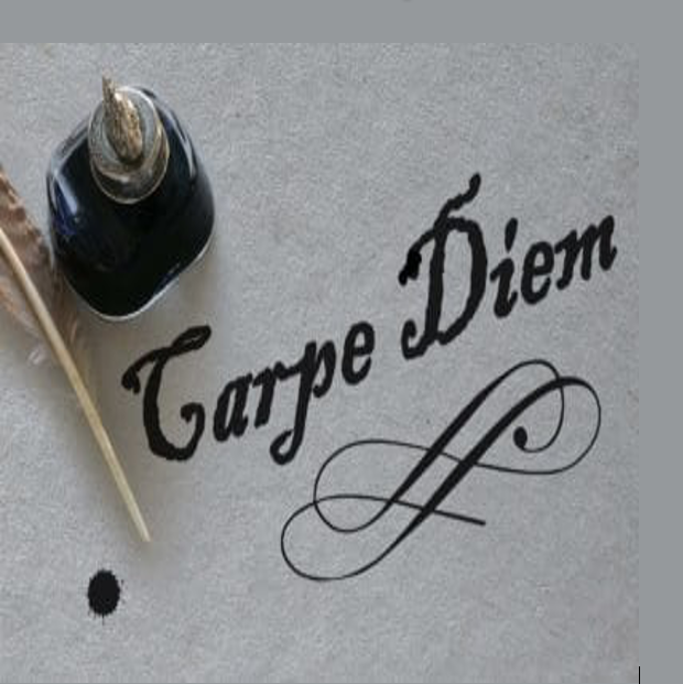 carpe diem