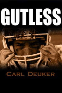 gutless by carl deuker
