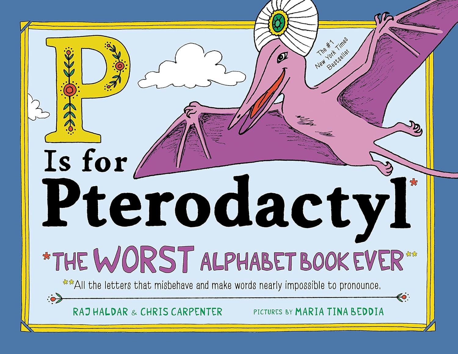 cover of the book P is for Pterodactyl