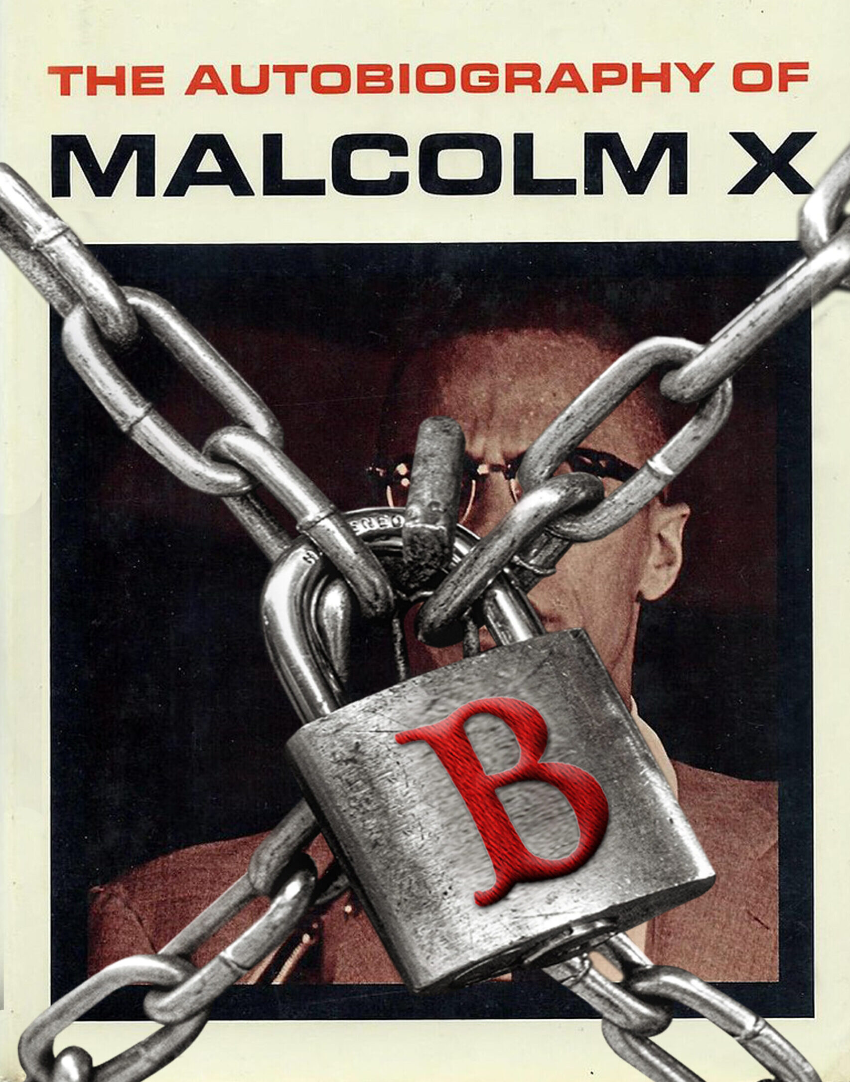 cover of Malcom X's autobiography in chains
